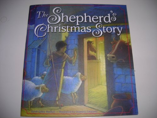Stock image for The Shepherd's Christmas Story for sale by ThriftBooks-Dallas