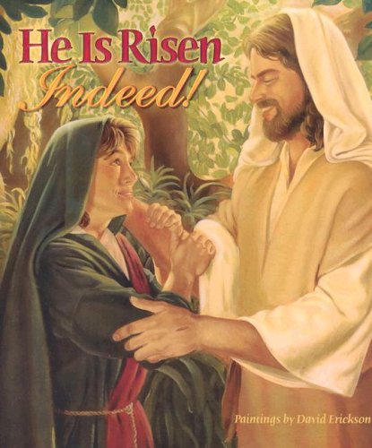Stock image for He Is Risen, Indeed! for sale by Half Price Books Inc.