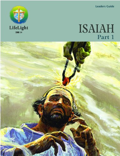 Lifelight: Isaiah, Part 1 - Leaders Guide (Life Light In-Depth Bible Study) (9780758610218) by Fryar, Jane L