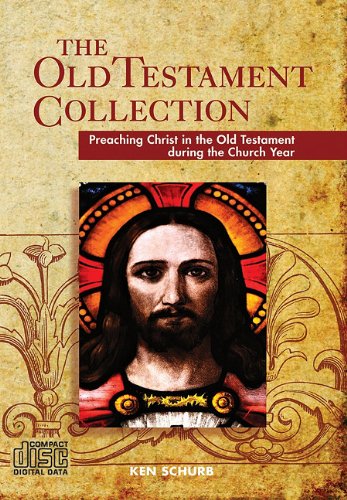 9780758611314: The Old Testament Collection: Preaching Christ in the Old Testament During the Church Year