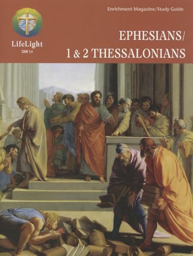 LifeLight: Ephesians / 1 & 2 Thessalonians - Study Guide (Lifelight (Concordia)) (9780758611963) by Dean Nadasdy; Roger Sonnenberg