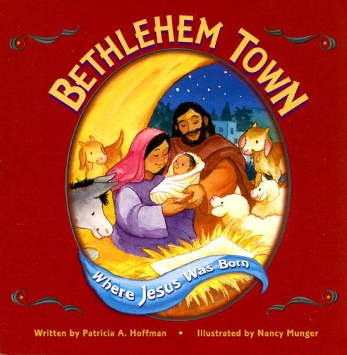 Imagen de archivo de Bethlehem Town a la venta por Better World Books: West