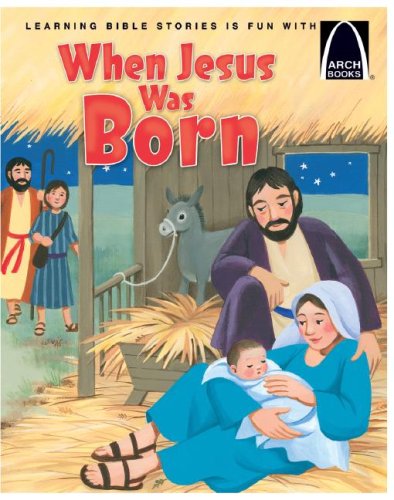 Stock image for When Jesus Was Born - Arch Books for sale by Gulf Coast Books