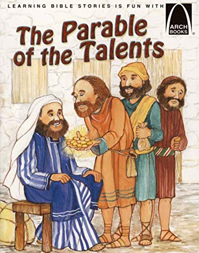 The Parable of the Talents (Arch Books) (9780758612823) by Nicole E. Dreyer