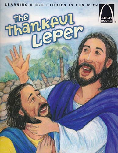 Imagen de archivo de The Thankful Leper - Arch Books a la venta por BooksRun