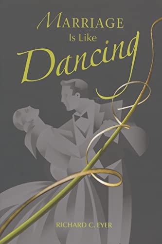 Imagen de archivo de Marriage Is Like Dancing a la venta por WorldofBooks
