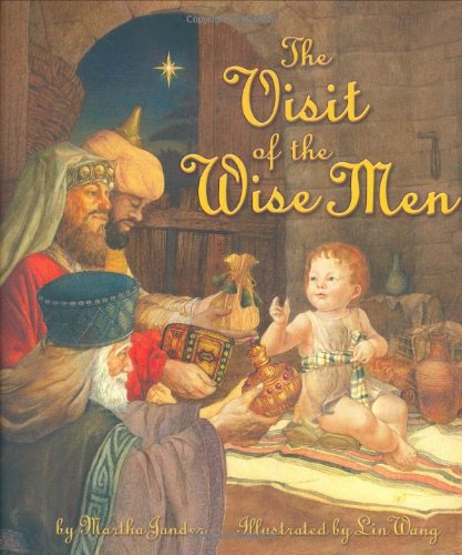 Stock image for The Visit of the Wise Men for sale by Goodwill of Colorado