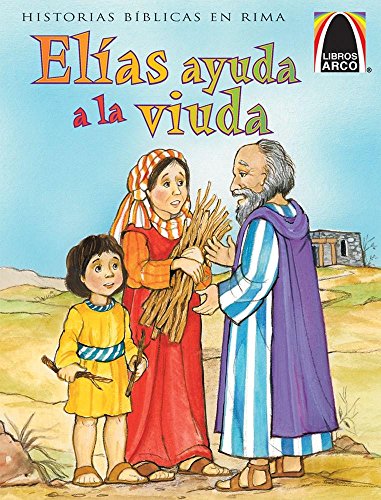 Beispielbild fr Elias ayuda a la viuda (Arch Books) (Spanish Edition) zum Verkauf von Books Unplugged