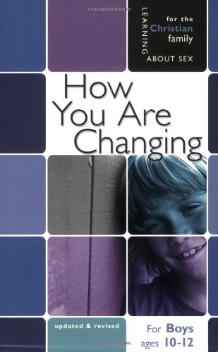 Beispielbild fr How You Are Changing : For Boys Ages 10-12 and Parents zum Verkauf von Better World Books