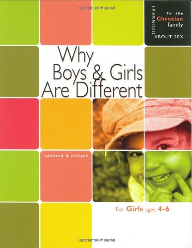 Stock image for Why Boys & Girls Are Different: For Girls Ages 4-6 and Parents (Learning about Sex) for sale by SecondSale