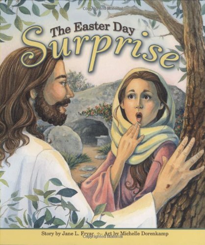 Stock image for The Easter Day Surprise for sale by ThriftBooks-Dallas