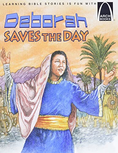 Beispielbild fr Deborah Saves the Day (Arch Books) zum Verkauf von WorldofBooks