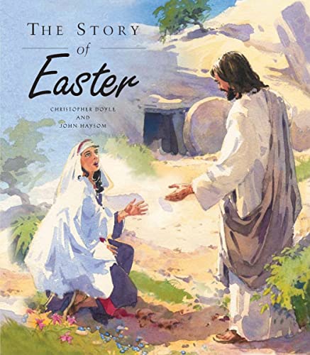 Stock image for The Story of Easter for sale by Better World Books: West