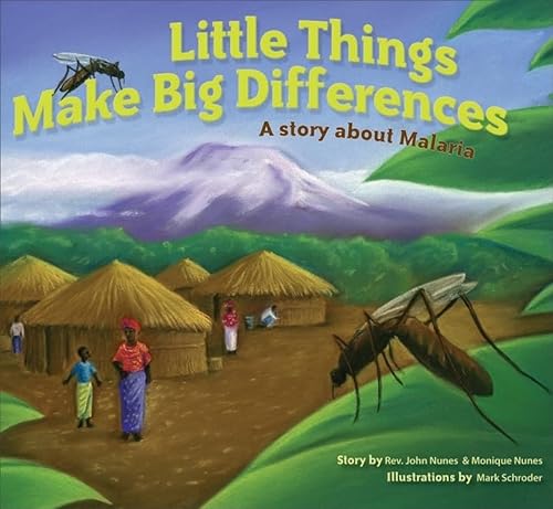 Stock image for Little Things Make Big Differences: A Story about Malaria for sale by ThriftBooks-Atlanta