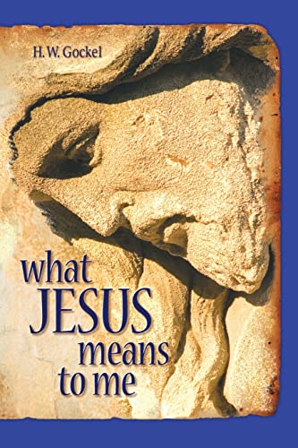 

What Jesus Means to Me