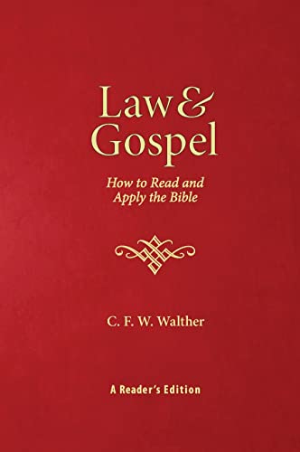 Beispielbild fr Law & Gospel: How to Read & Apply the Bible zum Verkauf von ThriftBooks-Dallas