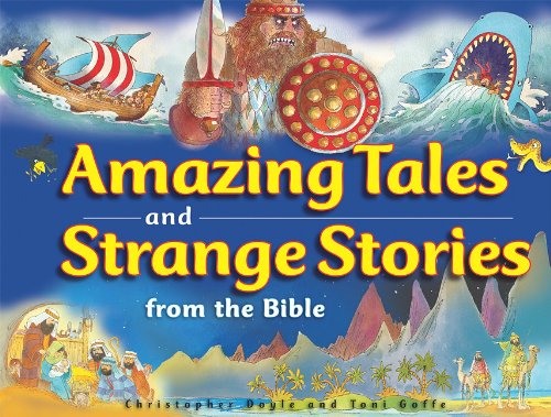 Stock image for Amazing Tales and Strange Stories of the Bible for sale by SecondSale