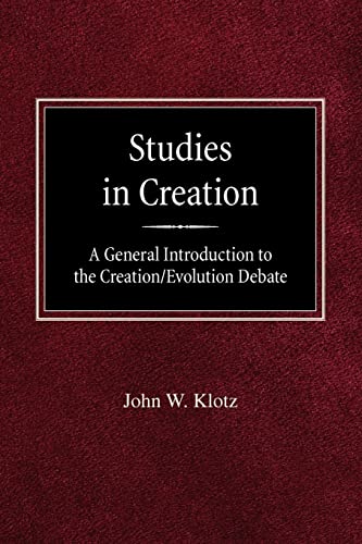 Beispielbild fr Studies in Creation A General Introduction to the Creation/Evolution Debate zum Verkauf von Lucky's Textbooks