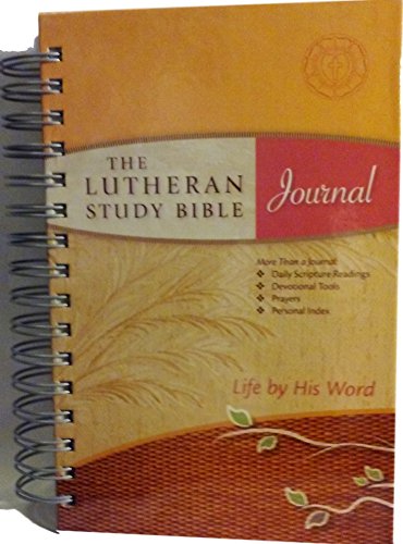 Stock image for The Lutheran Study Bible Journal : Life by His Word for sale by Better World Books