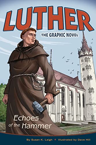 Stock image for Luther: Echoes of the Hammer for sale by ThriftBooks-Reno