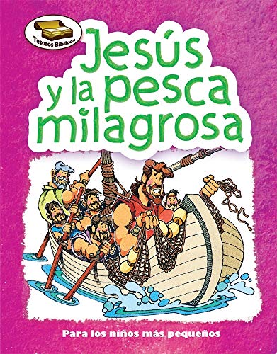 9780758626233: Jess y La Pesca Milagrosa (Jesus and the Miraculous Catch) (Bible Treasures)