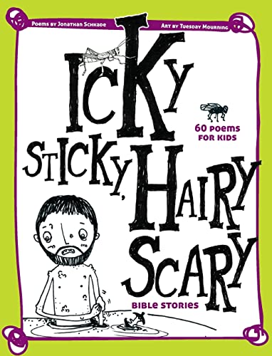 Beispielbild fr Icky Sticky, Hairy Scary Bible Stories zum Verkauf von SecondSale