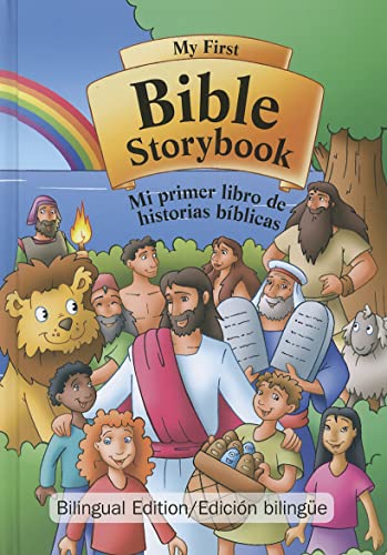 My First Bible Storybook/Mi Primer Libro de Historias Biblicas (Spanish Edition) (Spanish and English Edition) - Jacob Kramer