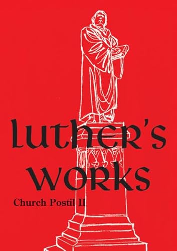 9780758628176: Luther's Works: Church Postil II (Luther's Works (Concordia))