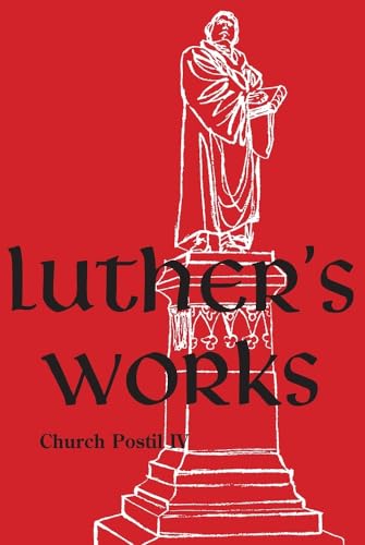 9780758628190: Luther's Works: Church Postil IV