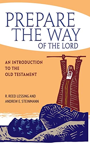 9780758628329: Prepare the Way of the Lord: An Introduction to the Old Testament