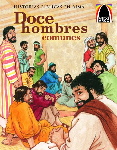 Stock image for Doce Hombres Comunes (The Twelve Ordinary Men) (Libros Arco / Arch Books) (Spanish Edition) for sale by Your Online Bookstore