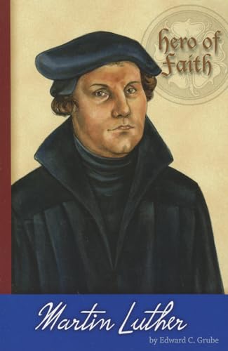 Imagen de archivo de Hero of Faith - Martin Luther a la venta por ThriftBooks-Atlanta