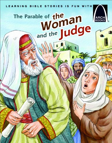 Stock image for The Parable of the Woman and the Judge (Arch Books) for sale by GF Books, Inc.