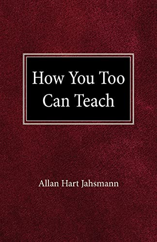 Stock image for How You Too Can Teach for sale by Better World Books