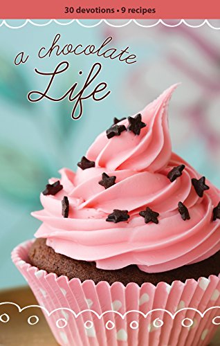 9780758634672: A Chocolate Life Women's Devotional