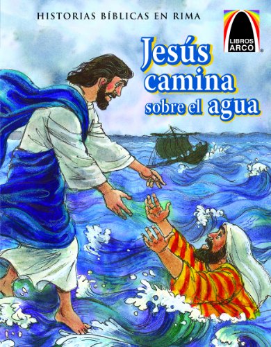 Imagen de archivo de Jesus Camina Sobre El Agua (Jesus Walks on Water) (Spanish Arch Books) (Spanish Edition) a la venta por SecondSale