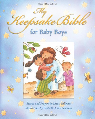 Stock image for My Keepsake Bible - For Baby Boys (Blue) for sale by Once Upon A Time Books