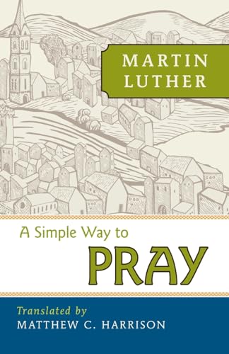 Stock image for A Simple Way to Pray for sale by GF Books, Inc.