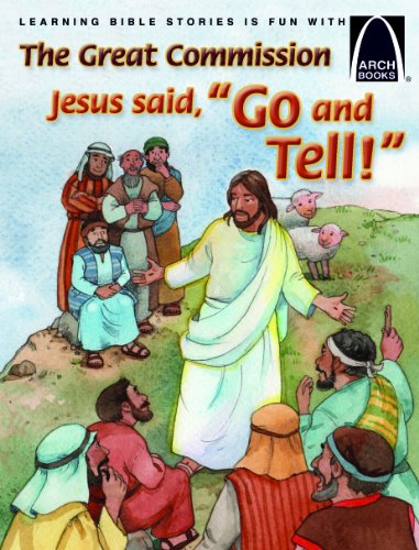 Stock image for Jesus Says Go and Tell (Arch Book) for sale by SecondSale