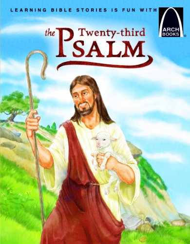 Stock image for The Twenty-Third Psalm (Arch Book) for sale by SecondSale