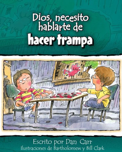 Stock image for Dios, necesito hablarte de.hacer trampa (Spanish Edition) (Dios, Necesito Hablarte De.) for sale by Irish Booksellers
