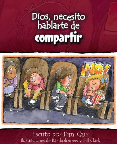 Imagen de archivo de Dios, necesito hablarte de.compartir (Spanish Edition) (Dios, Necesito Hablarte De.) a la venta por GF Books, Inc.