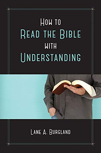 Stock image for How to Read the Bible with Understanding for sale by Books Unplugged