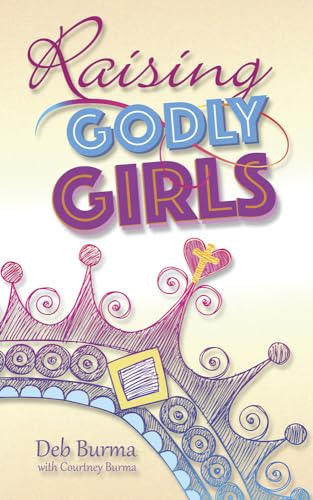 Imagen de archivo de Raising Godly Girls a la venta por HPB-Ruby