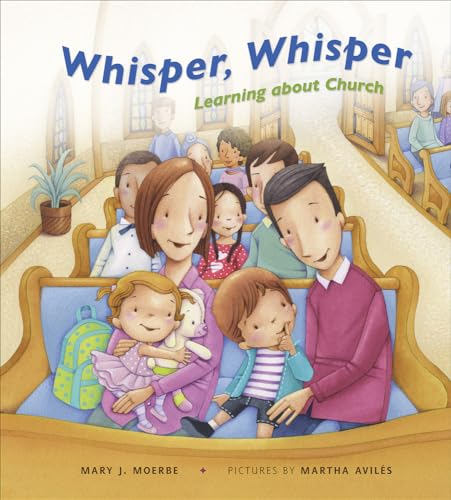 Stock image for Whisper, Whisper: Learning About Church for sale by HPB-Emerald