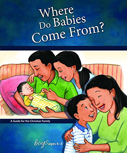 Beispielbild fr Where Do Babies Come From?: For Boys Ages 6-8 - Learning About Sex (Learning about Sex (Hardcover)) zum Verkauf von AwesomeBooks