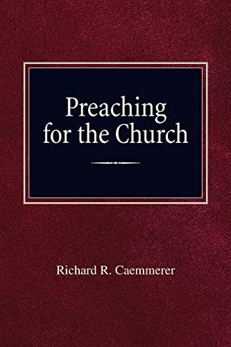 Stock image for Preaching For the Church for sale by Lucky's Textbooks