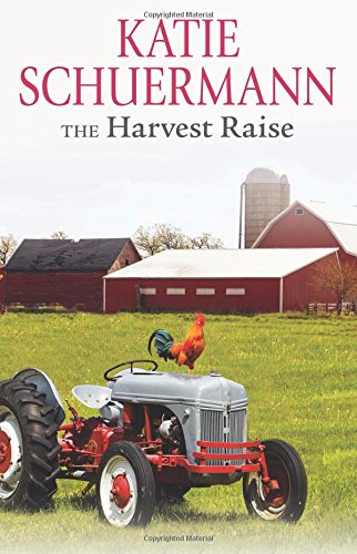 Beispielbild fr The Harvest Raise zum Verkauf von Better World Books