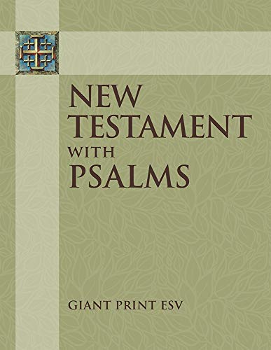 Stock image for New Testament with Psalms: Giant Print ESV for sale by BooksRun