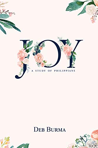 Imagen de archivo de Joy: A Study of Philippians a la venta por Blue Vase Books